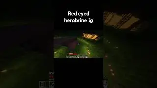 Red eyes herobrine?!?!? #minecraft #3rdperson  #gaming #horrorgaming #terrors #horrorshorts #shorts