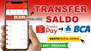 Cara Transfer Saldo Shopeepay Ke Rekening Bank Lain Tanpa Upgrade Terbaru 2022