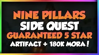 Genshin Impact: 9 Pillars Quest! 5 STAR ARTIFACT + 180K MORA!