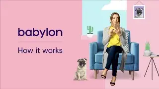 How to Skip the Line and See a Doctor Right Away with Babylon
