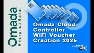 Update: How to Create WiFi Vouchers in Omada Cloud Controller for GConnect App (2025)