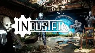 Проходим сюжетку в игре Индустрия (INDUSTRIA)