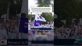 The Olympics Has Apologized After It Introduced South Korea As North Korea At The Opening Ceremony