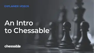 Introduction to Chessable - Science-backed Learning!