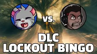 THE HYPEST MATCH EVER - Elden Ring DLC LOCKOUT BINGO vs. Captain_Domo