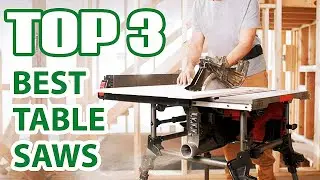 Top 3 Best Table Saws 2024 Review on Amazon: Shocking Results Revealed!