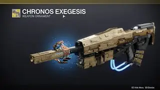 CHRONOS EXEGESIS ORNAMENT SHOWCASE - DESTINY 2