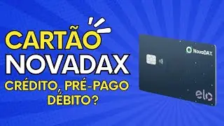O cartão da Corretora Novadax é crédito, pré pago ou débito?
