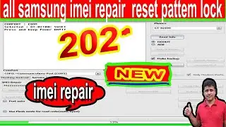 All samsung Frp Imei repair Tool 2021| IMEI Unlock Tool 2021| all samsung imei