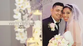 Ivette & Ezequiel's Wedding - Highlights