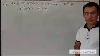 1.1.3 Ekub va Ekuk mavzusi davomi 23,27,33 misollar