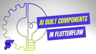 How To Build Components With AI in Flutterflow