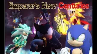 Sonic Shadow And Silver Emperor's New Centuries Lyrics {AMV} (Special Thanks 18,000 Subs!)