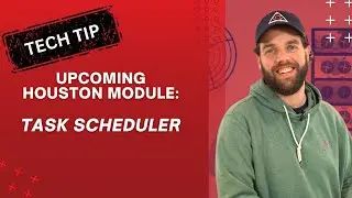 Houston, We Have a Solution: The Upcoming Task Scheduler Module