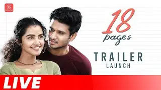 18 Pages Trailer Launch Event Live | Nikhil | Anupama Parameswaran | Sukumar | Gulte.com