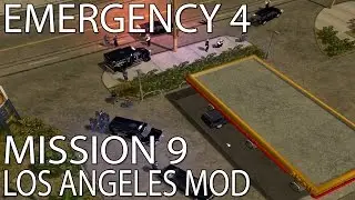 Emergency 4 LA Mod Mission 9 - Childs Brutally Abducted