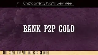 Bank p2p Gold Crpyto Token Review - See Red Flags In The Description