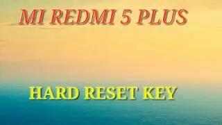 Xiaomi Redmi Note 5 Hard Reset / Pattern unlock and How to Factory Reset Redmi Note 5
