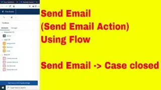 How to Send email using Salesforce FLOW | Send Email Action Salesforce | Salesforce Hacks