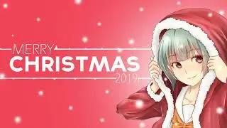 Nightcore - It's Christmas time - Macklemore feat. Dan Caplen