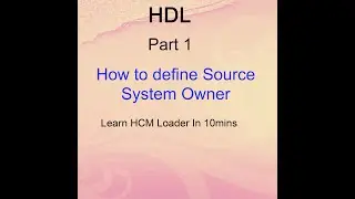 Oracle Cloud - Define Source System Owner - HDL Part 1