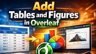 How to Add Tables and figures in Overleaf | Tables - Overleaf, Online LaTeX Editor