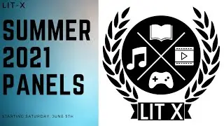 Lit-X Educational Summer Programming 2021