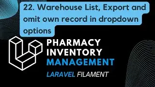 22. Warehouse List, Export and omit own record in dropdown options (Burmese Audio)