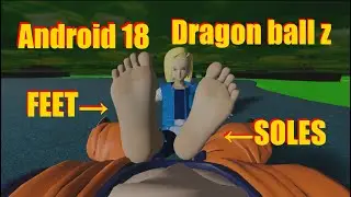 Android 18 Feet Dragon Ball Z Feet [3DFeetSoles]