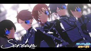 【 MMDあんスタ 】 Scream 【 Knights 】
