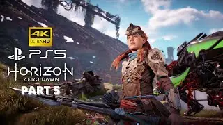 HORIZON ZERO DAWN Gameplay Walkthrough Part 5 FULL GAME [4K 60FPS PS5] - No Commentary