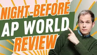 2024 AP World History Review - Night Before the Exam