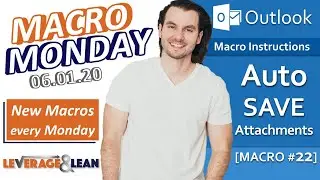 Macro Instructions | Outlook AutoSave Attachments [Macro #22] | Macro Monday 06.01.20