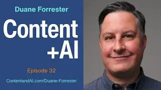 Duane Forrester: Evolving SEO Strategy for the Generative-AI World | Episode 32
