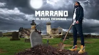 Marrano - Raudel Escuadron