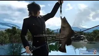 #6 :Final fantasy 15 * Ловим Скального баррамунди. PS4