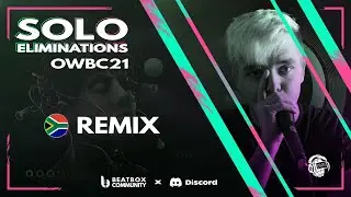 REMIX | Online World Beatbox Championship 2021 | Beatbox Elimination