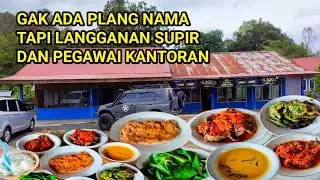 GAK ADA PLANG NAMA, TAPI BANYAK SUPIR TRUK DAN PEGAWAI KANTOR YANG MAKAN DISINI !!