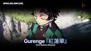 Simple Jam: Demon Slayer - TV Size『紅蓮華』Versi Bahasa Malaysia