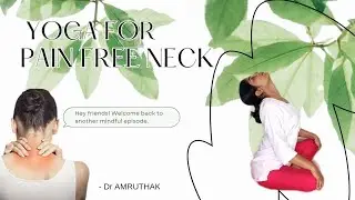 ಕುತ್ತಿಗೆ ನೋವಿಗೆ ಯೋಗ/ Rejuvenate Neck through yoga #neckpain #neckworkout #yogapractice #youtube