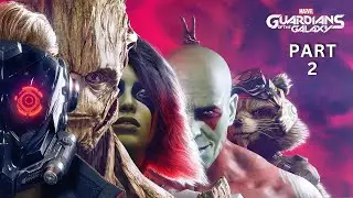 [2/3] GUARDIANS OF THE GALAXY Walkthrough Gameplay Part 2 Full Game