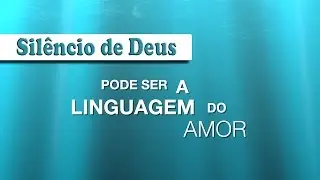 Silêncio de Deus com letra.