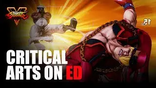 Ed in Trouble - SFV - ALL Characters Critical Arts on Ed - Battle Costume