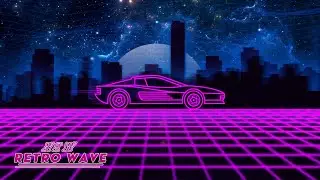 A Chillwave Synthwave Mix - [ A Synthwave Chillwave Retrowave mix ] #30