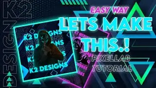 TRENDING MODERN DP  DESIGNING || PIXELLAB TUTORIAL || MOST EASY WAY || LOGO DESIGNING ||K2 DESIGNS |