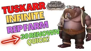 How To Infinite Tuskarr REP Farm & Dragonscale Expedition | World of Warcraft Dragonflight Guide |