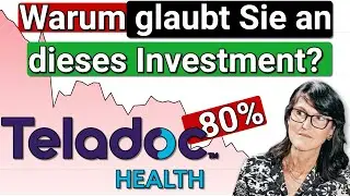 👨‍⚕️ Teladoc Aktie | -80% in eine Jahr | Was jetzt? 🤔