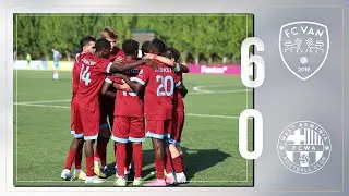 Van 6-0 West Armenia |Highlights| Armenian Premier League 24/25