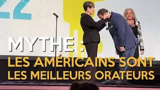 LES AMÉRICAINS SONT-ILS (VRAIMENT) DE MEILLEURS ORATEURS ? | LA FIN D'UN MYTHE !