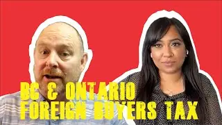 BC & Ontario Foreign Buyers Tax- What does this mean to Canadians Abroad?